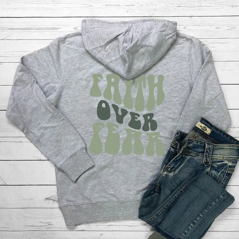 Faith Over Fear Hoodie